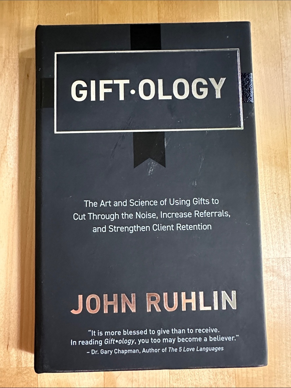 Gift•ology by John Ruhlin Hardcover book